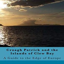 Croagh Patrick & The Islands of Clew Bay